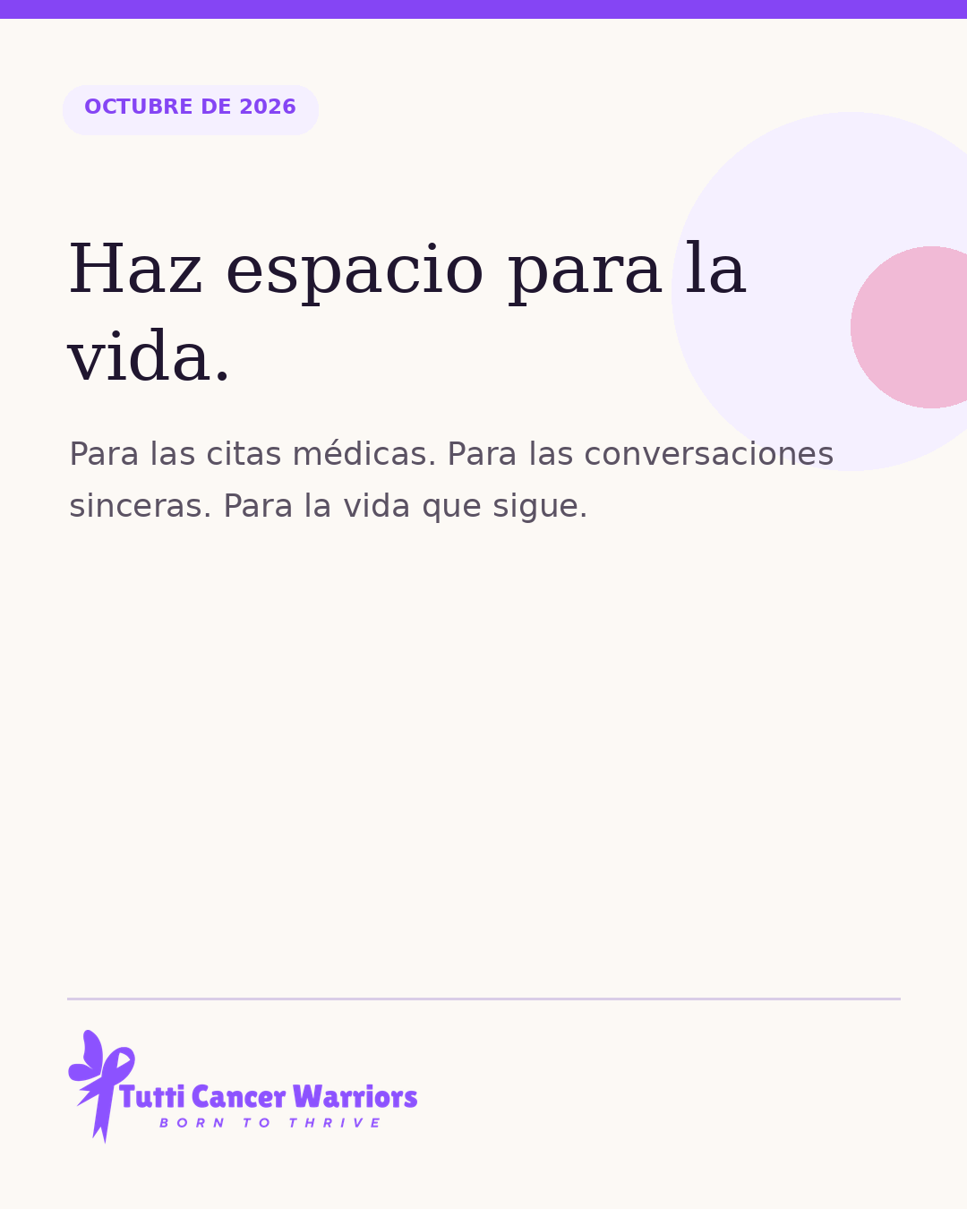 Haz espacio para la vida.