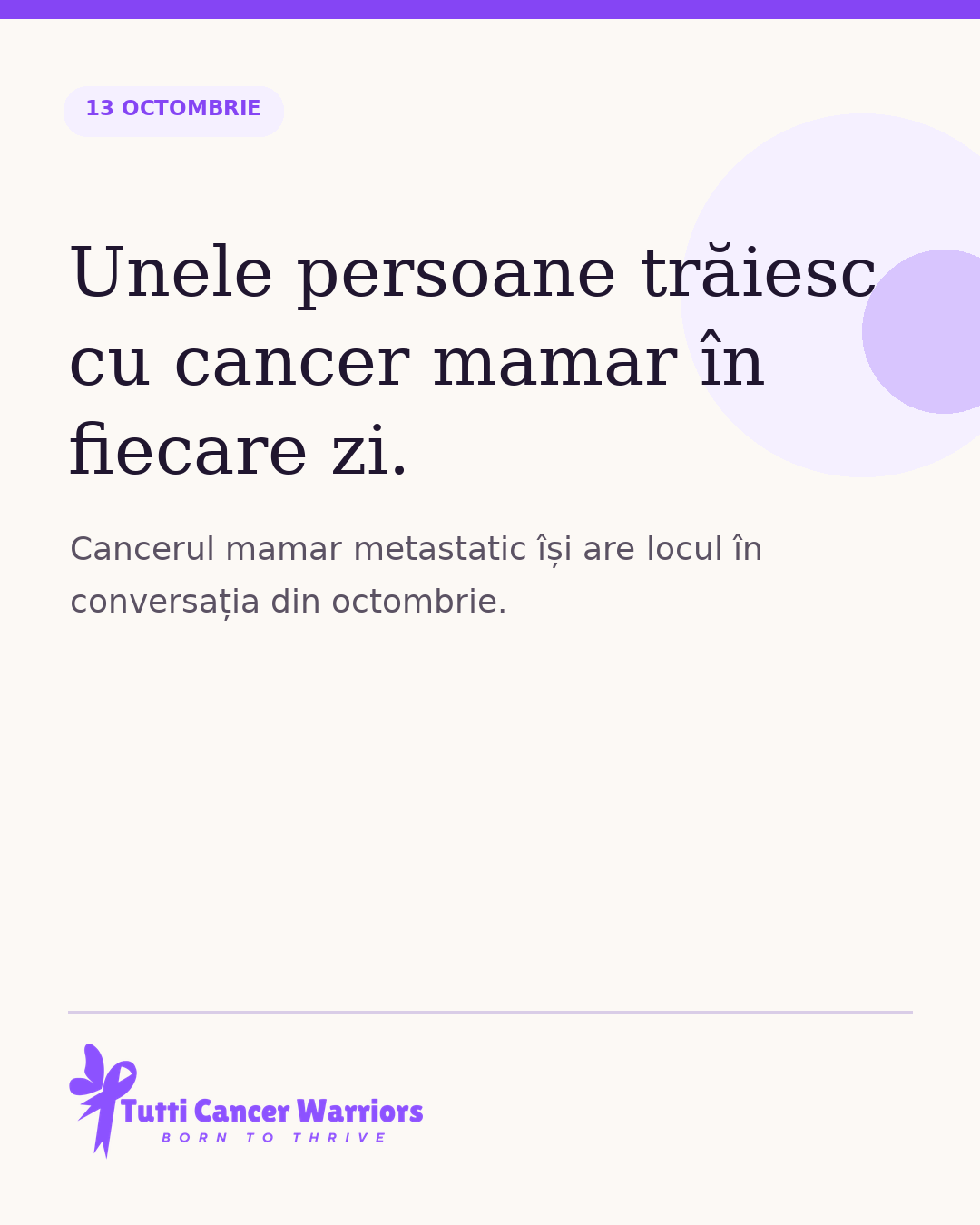 Unele persoane trăiesc cu cancer mamar în fiecare zi.